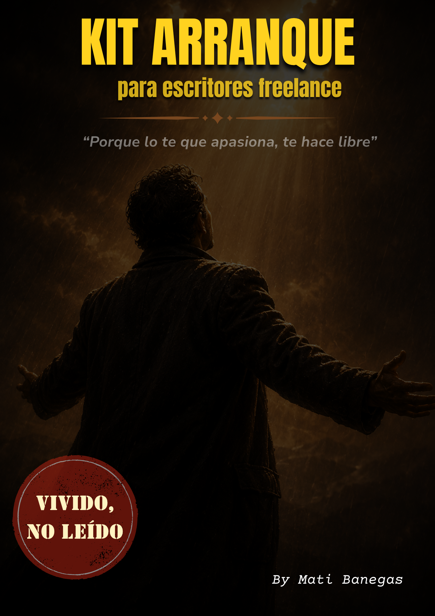 Kit de Arranque para escritores freelance — By Mati Banegas