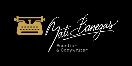 Mati Banegas — Escritor & Copywriter
